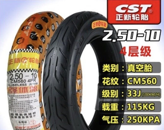 Tires:  CST Tubeless CM560 2.50 - 10